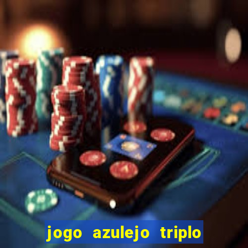 jogo azulejo triplo do oceano paga mesmo