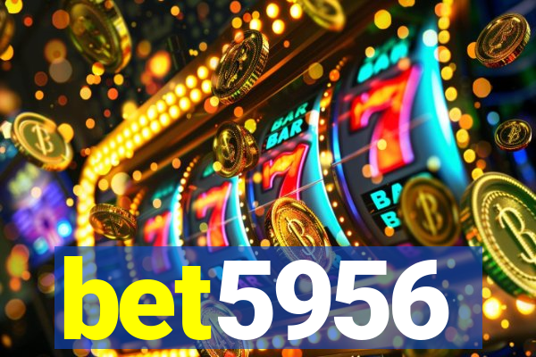 bet5956