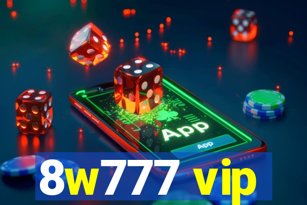 8w777 vip