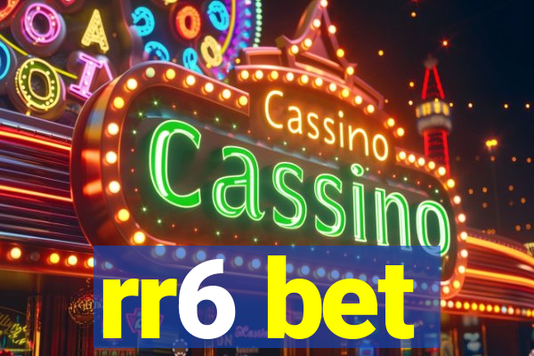 rr6 bet