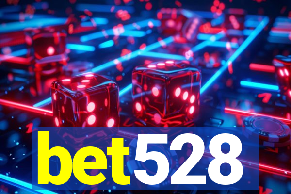 bet528