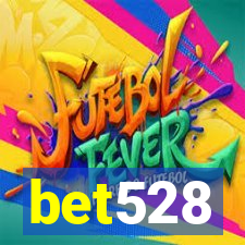 bet528