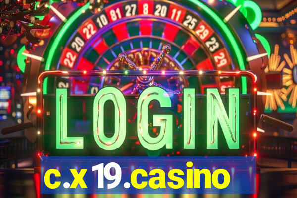 c.x19.casino