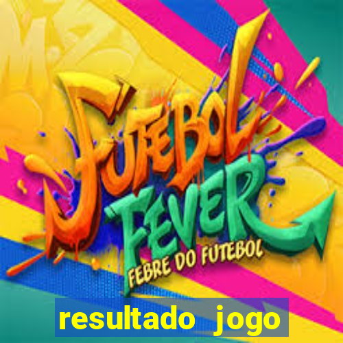 resultado jogo bicho brasilia