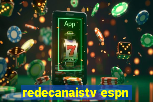 redecanaistv espn