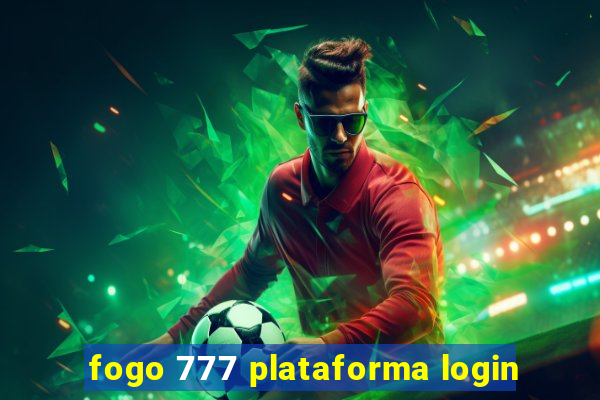 fogo 777 plataforma login