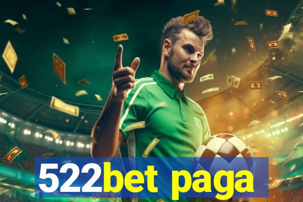 522bet paga