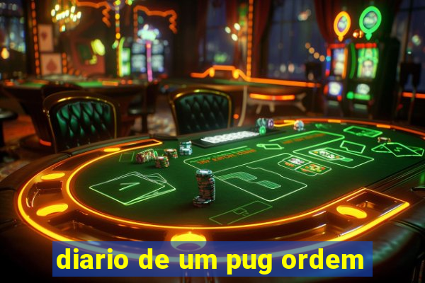 diario de um pug ordem