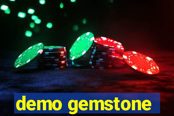 demo gemstone