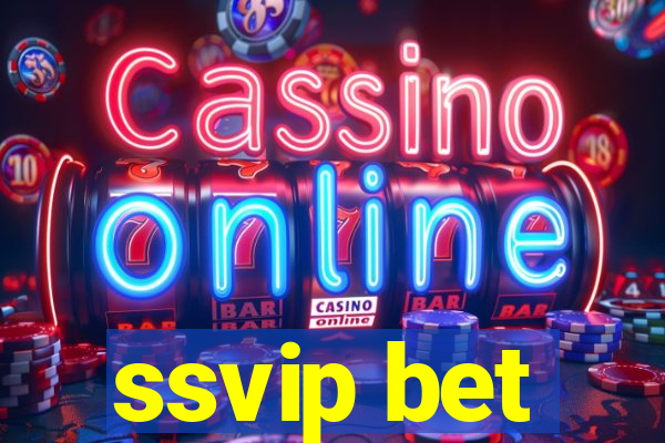 ssvip bet