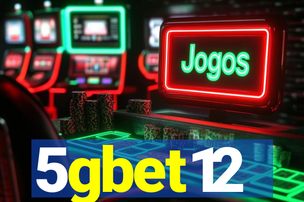 5gbet12