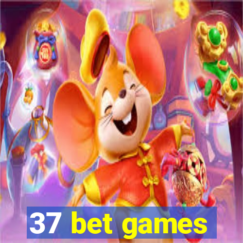 37 bet games