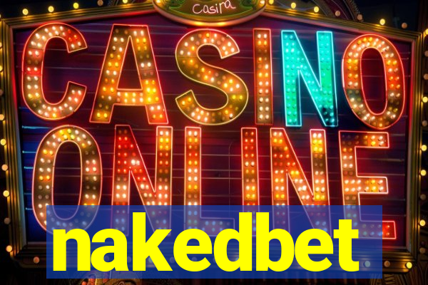 nakedbet