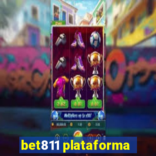 bet811 plataforma