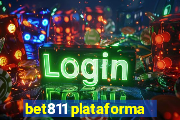 bet811 plataforma