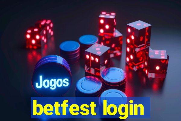 betfest login