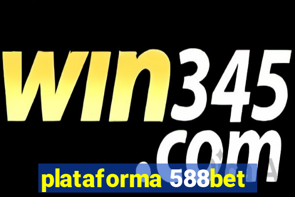 plataforma 588bet