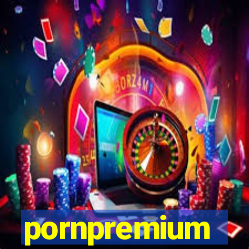 pornpremium