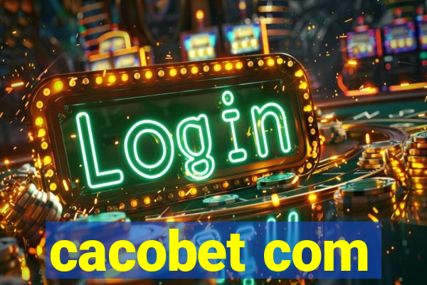 cacobet com