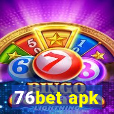 76bet apk