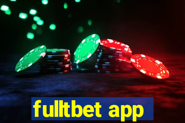 fulltbet app