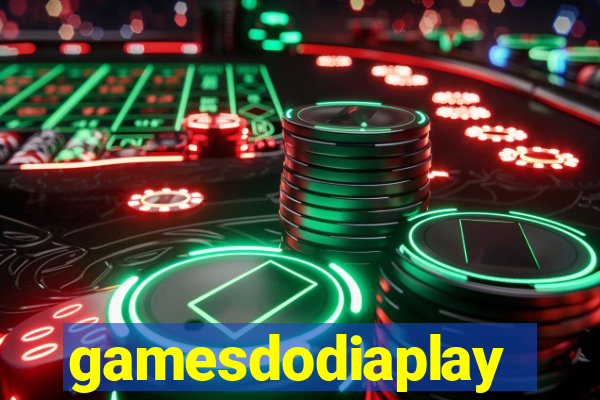 gamesdodiaplay