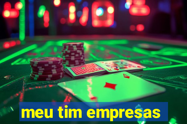 meu tim empresas