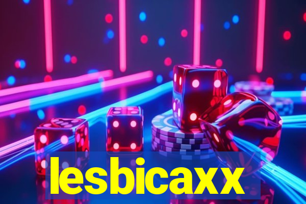 lesbicaxx