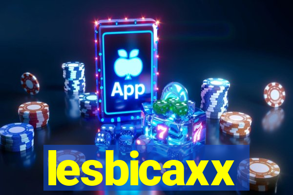 lesbicaxx