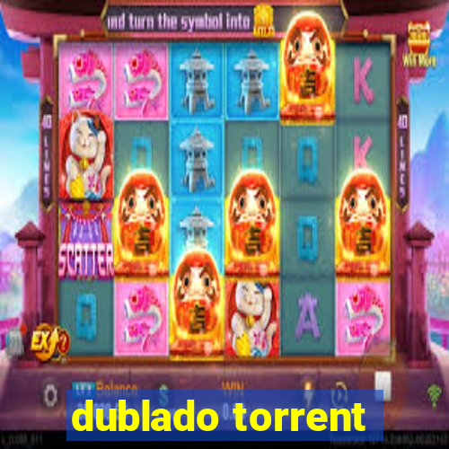 dublado torrent