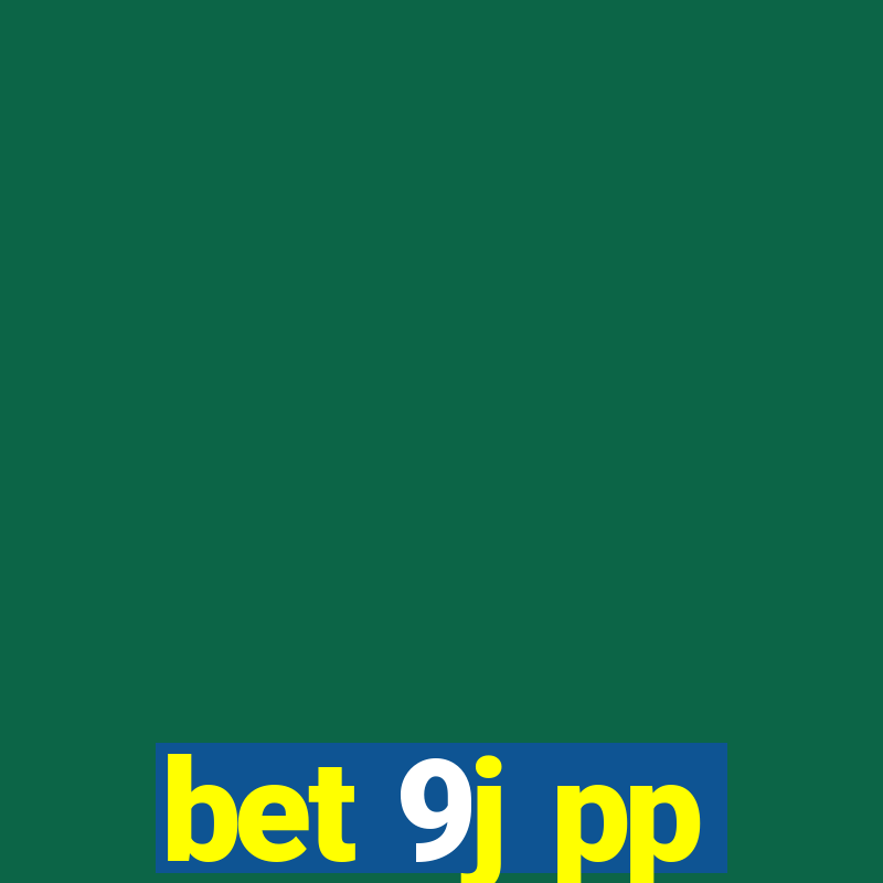 bet 9j pp