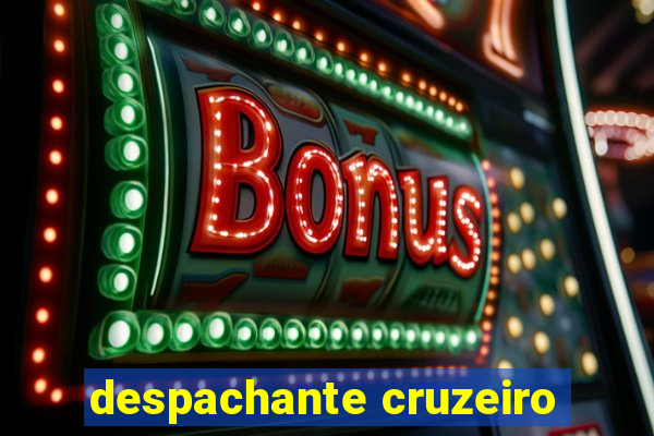 despachante cruzeiro