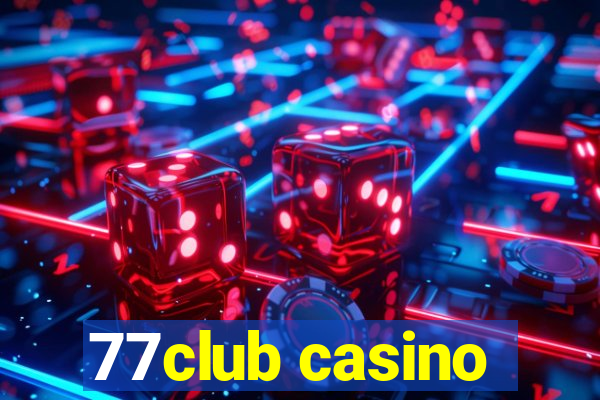 77club casino