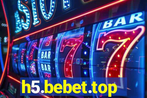 h5.bebet.top