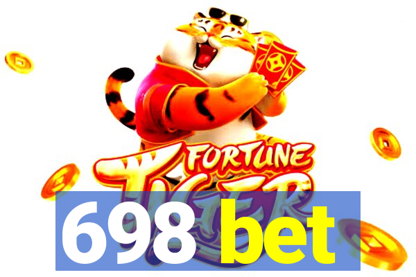 698 bet