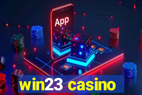 win23 casino