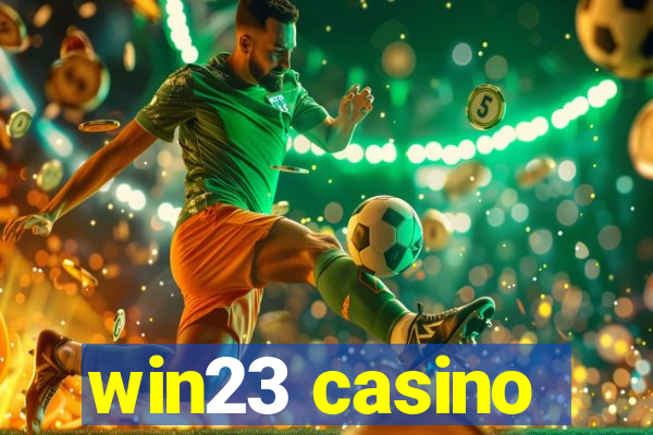 win23 casino