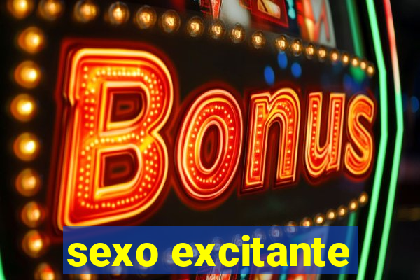 sexo excitante