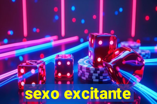 sexo excitante