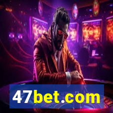 47bet.com