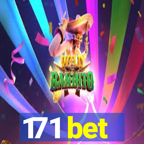 171 bet