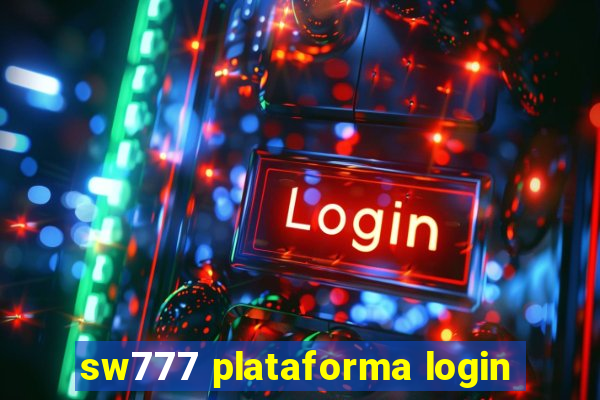 sw777 plataforma login