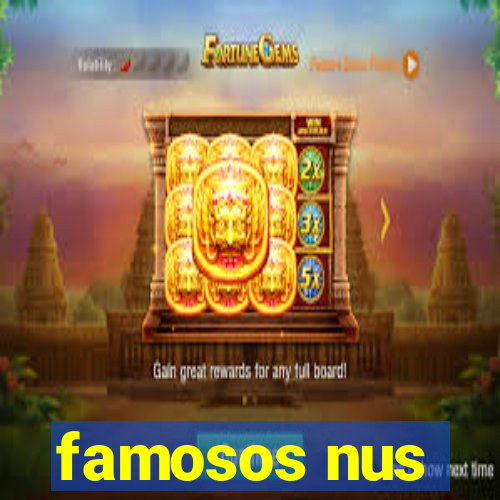 famosos nus