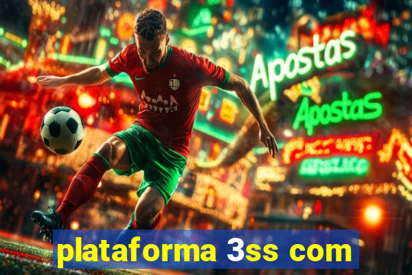 plataforma 3ss com