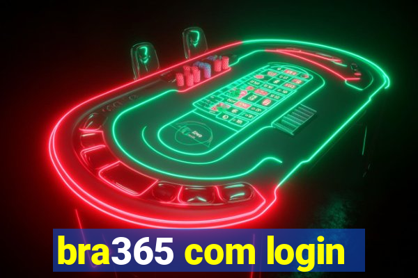 bra365 com login