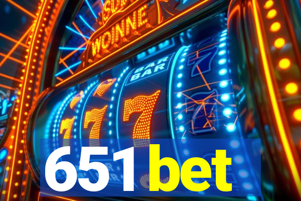 651 bet