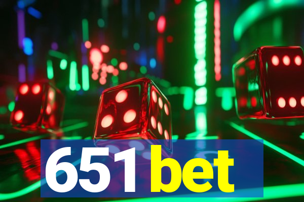 651 bet