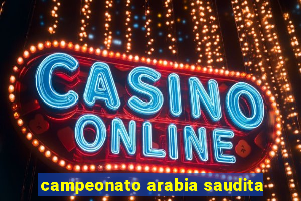 campeonato arabia saudita