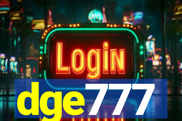 dge777