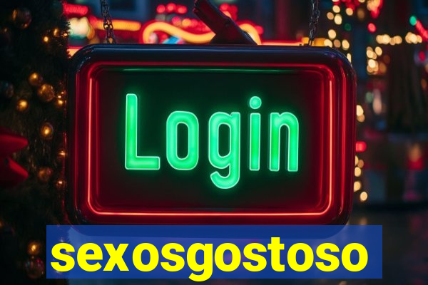 sexosgostoso